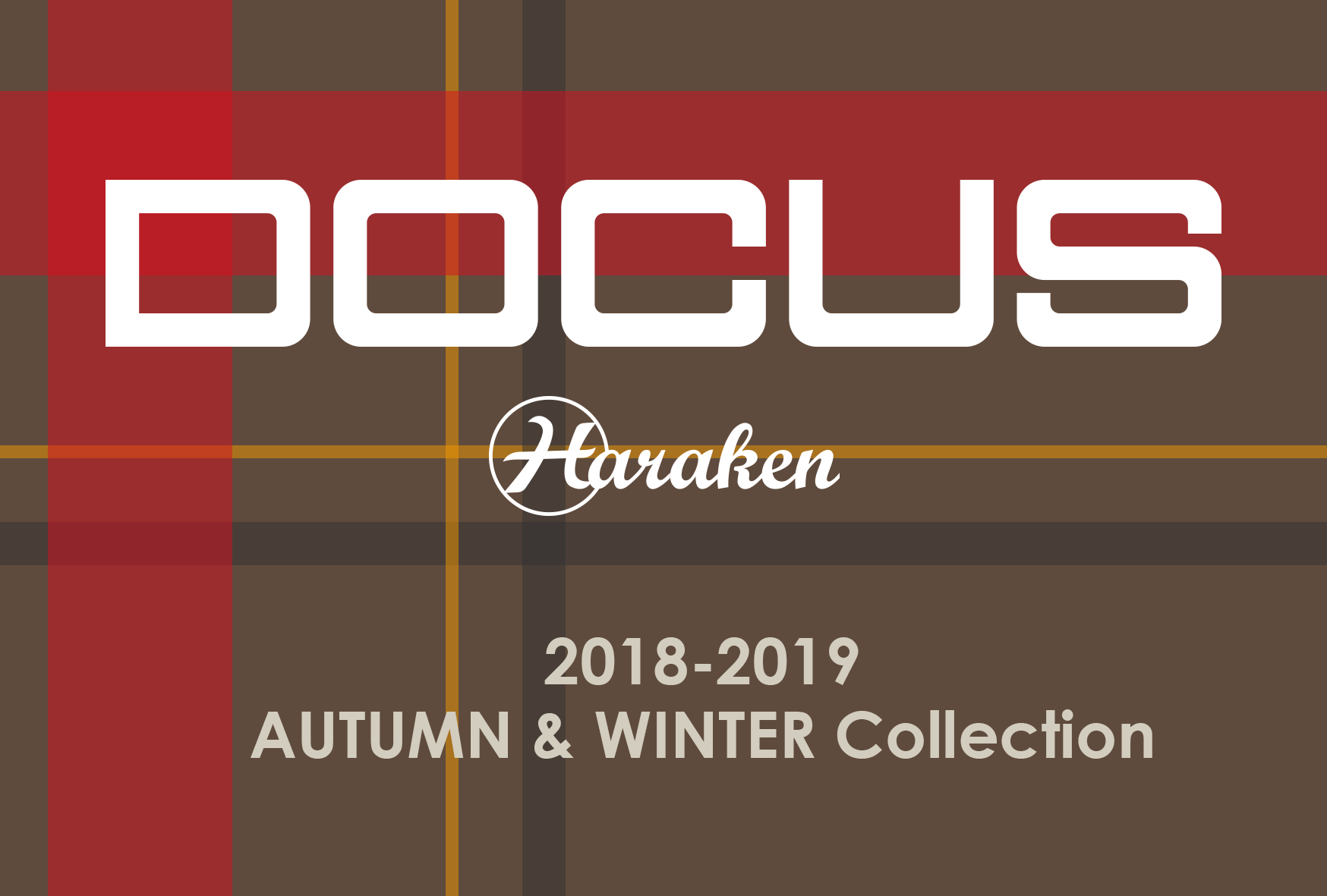 2018-2019　AUTUMN &　WINTER Collection