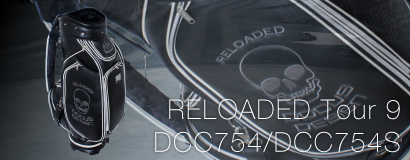 RELOADED TOUR 9 DCC754/754S